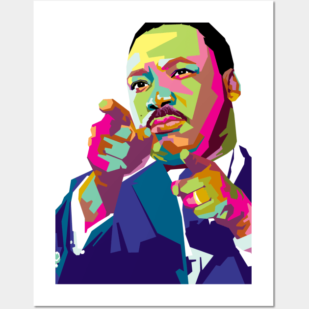 martin luther king Jr day - MLK Wall Art by rifaisetyo